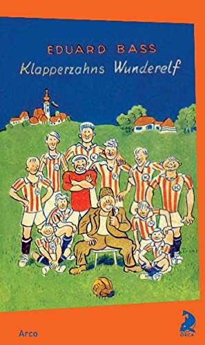 Buchcover Klapperzahns Wunderelf von Eduard Bass